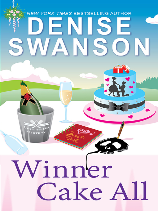 Title details for Winner Cake All by Denise Swanson - Available